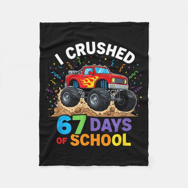 I Crushed 67 Days Of School 67 Meme 6 7 Monster Tr Fleecefilt (Framsidan)