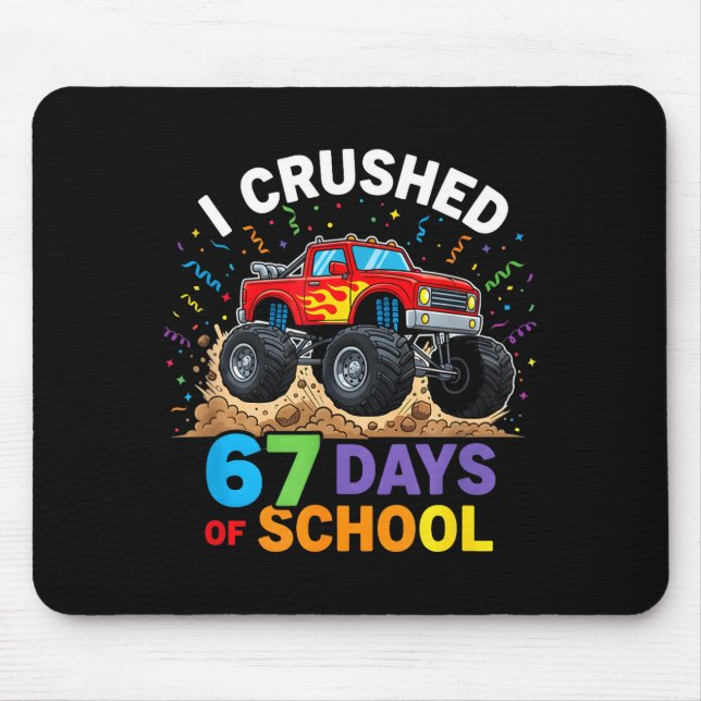 I Crushed 67 Days Of School 67 Meme 6 7 Monster Tr Musmatta (Framsidan)
