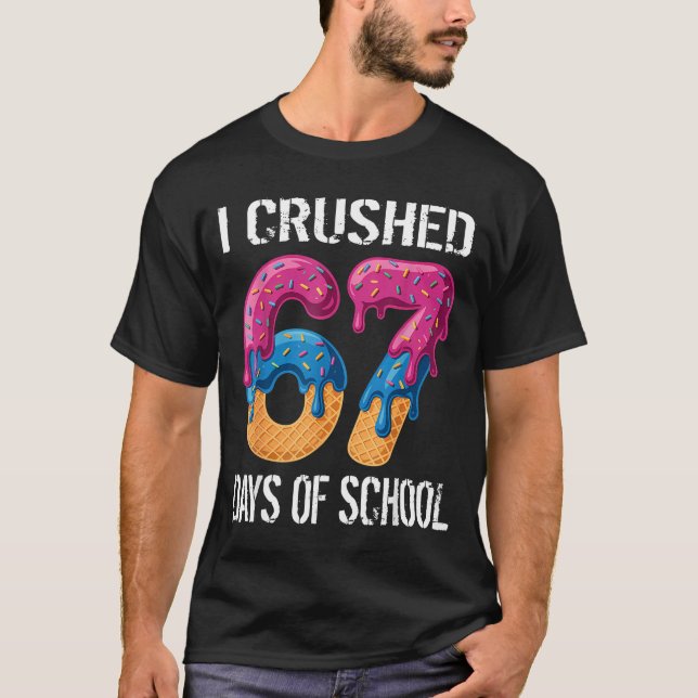 I Crushed 67 Days Of School Boys Ice Cream Drip Ae T Shirt (Framsida)