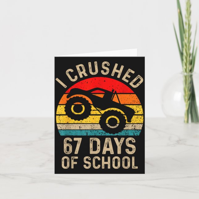 I Crushed 67 Days Of School Funny Six Seven Meme B Kort (Framsida)