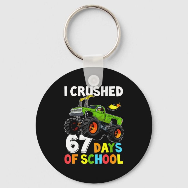 I Crushed 67 Days Of School Funny Six Seven Meme B Nyckelring (Framsida)