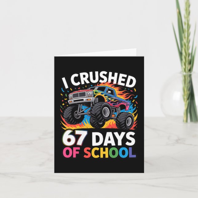 I Crushed 67 Days Of School Kids Back To School Fu Kort (Framsida)