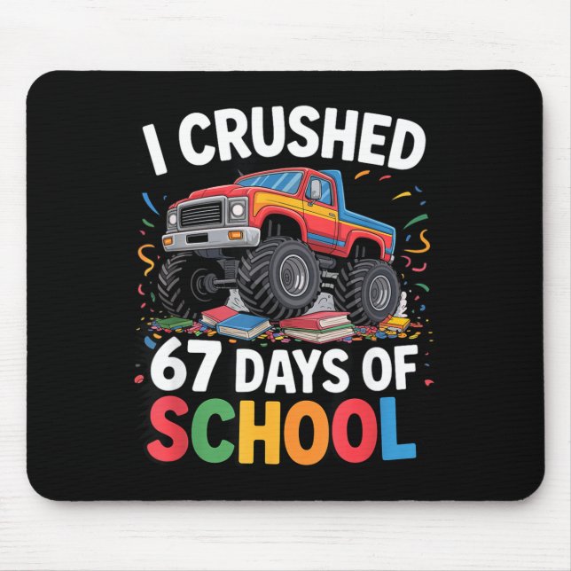 I Crushed 67 Days Of School  Musmatta (Framsidan)