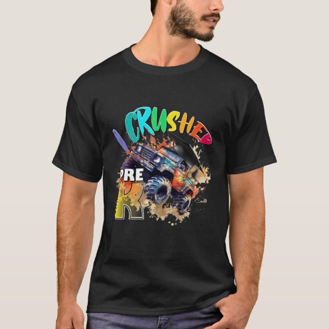 I Crushed Pre K MonsterTruck Graduation Cap Boys T Shirt (Framsida)
