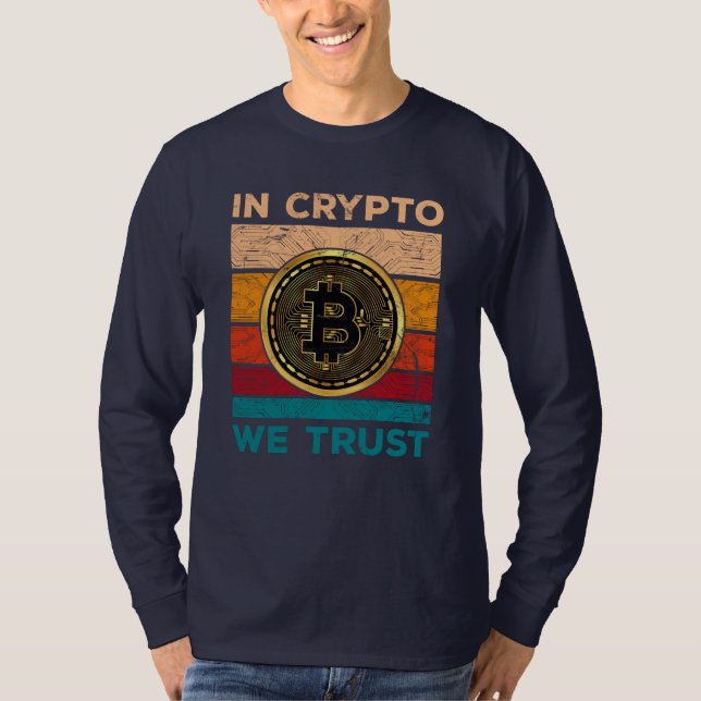 I Crypto We Trust T Shirt (Framsida)