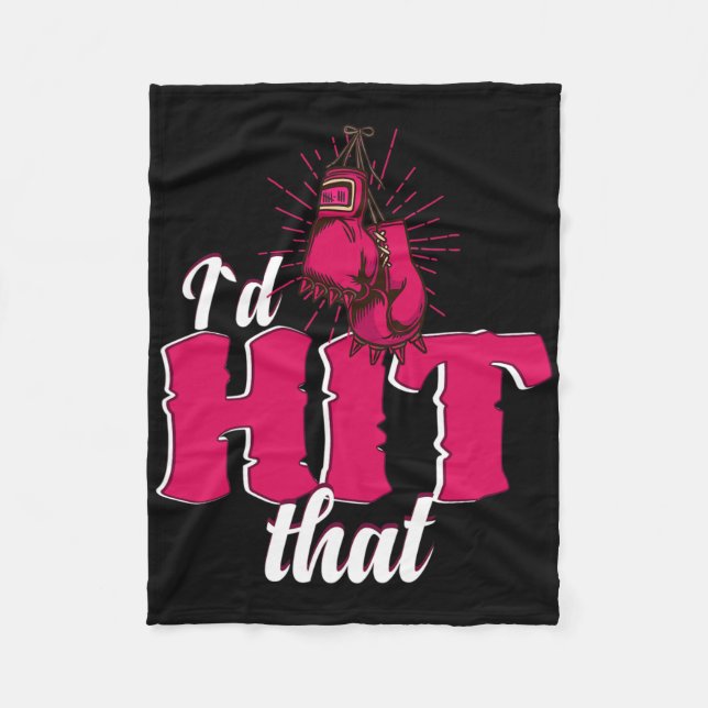 I`d Hit That Funny Boxing Gift For Kickboxing Woma Fleecefilt (Framsidan)