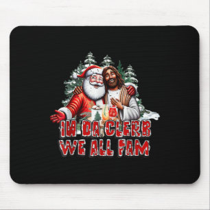 I Da Clerb är vi alla Fam Jesus jultomnyj Musmatta