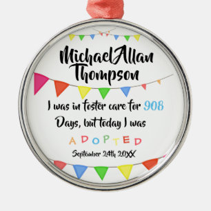 I dag adopterades jag från fosterhem - julgransprydnad metall