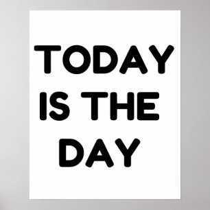 I dag är dagen poster
