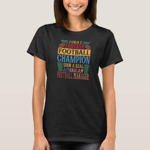 I dag är den amerikanska fotbollsmatchen i Fantasy T Shirt