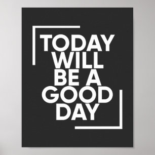 I dag är det en Bra dag Positive Wall Art Poster