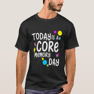 I dag är det en minnesdag av grundläggande betydel t shirt