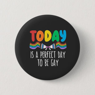 I dag är det en Perfekt som ska bli Gay HGBTQ-Prid Knapp