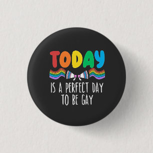 I dag är det en Perfekt som ska bli Gay HGBTQ-Prid Knapp