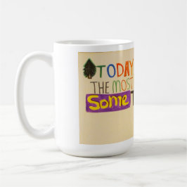 I dag är det fantastisk som är mest på året kaffemugg