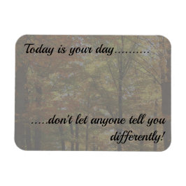 I dag är din dag inspirationella fallskärm magnet