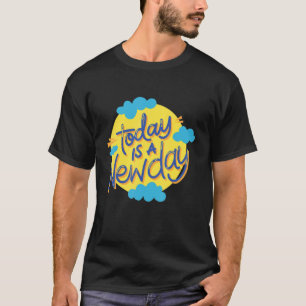 I dag är en ny dag för självstyre i Kärlek T Shirt