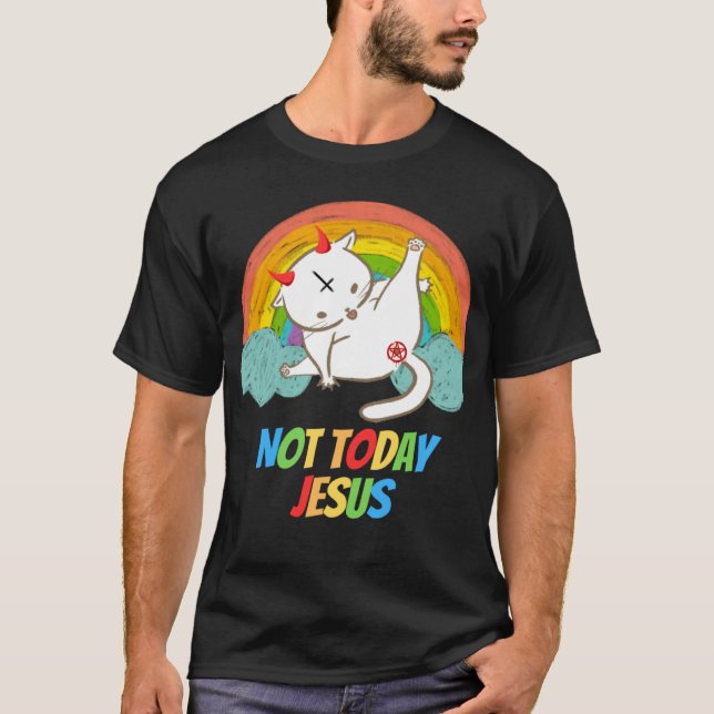 I dag är inte Jesus Djävulen gudship Satanic Hail  T Shirt (Framsida)