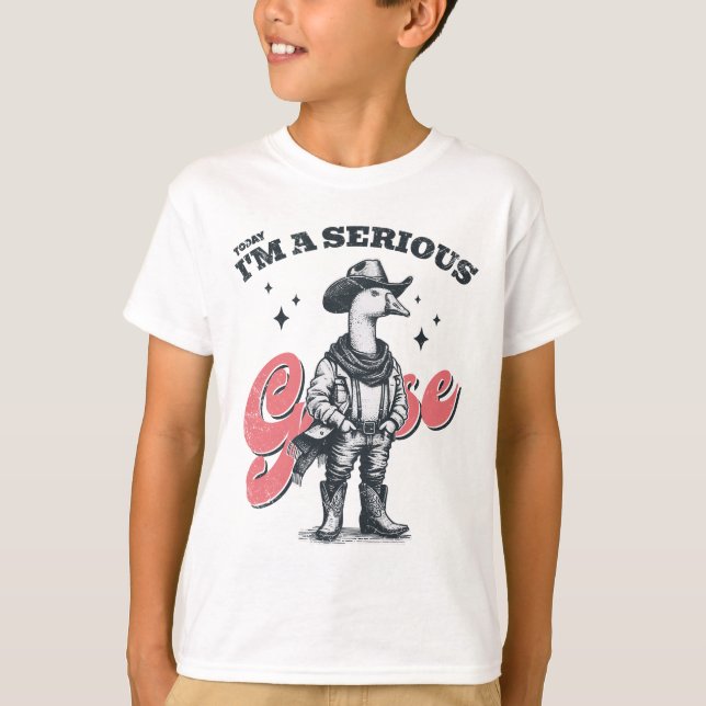 I dag är jag en allvarlig Goose Cowboy T Shirt (Framsida)