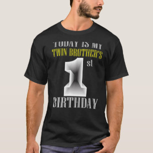 I dag är min tvillingbroders första födelsedag Par T Shirt