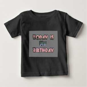 I dag är Rosa    i min födelsedag i Baby T Shirt