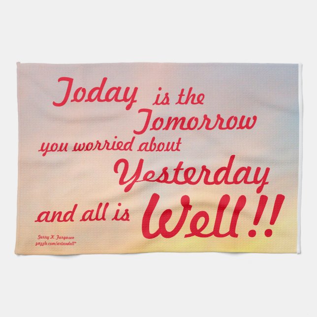 "I DAG ÄR TOMORGONDAGENS DEKORATIVA TOWEL" KÖKSHANDDUK (Horisontell)