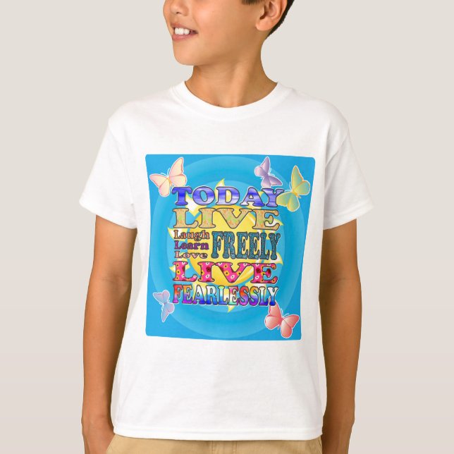 I dag bo, älska, skratta… tee shirt (Framsida)