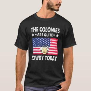 I dag, den 4 juli i Bryssel, är kolonierna ganska  T Shirt
