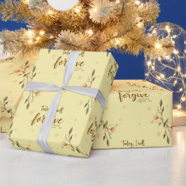 I dag förlåter jag mig som Kristus förlåter mig. Presentpapper