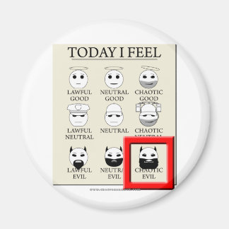 I dag känner jag Chaotic Evil Magnet