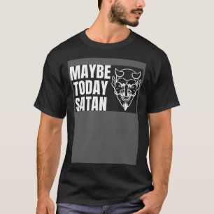 I dag kanske Satan Halloween Handsome Djävulen Cos T Shirt