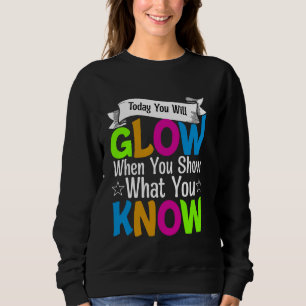 I dag kommer du att falla när du visar vad du vet t shirt