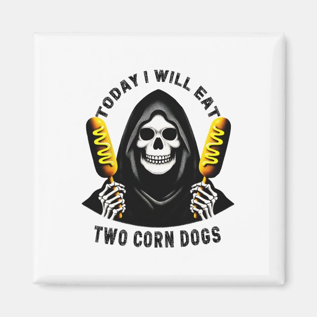 I dag kommer jag att äta två Hundar Skeleton-Fånig Magnet (Framsidan)