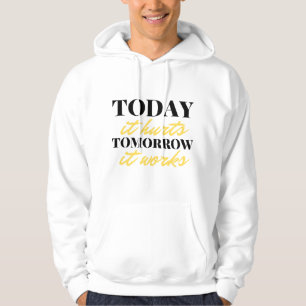 I dag Ontr det i morgon, det fungerar 2 Hoodie