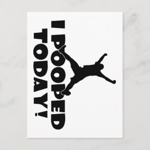 I DAG POOPED Humous Funny Joke Gift Present Vykort