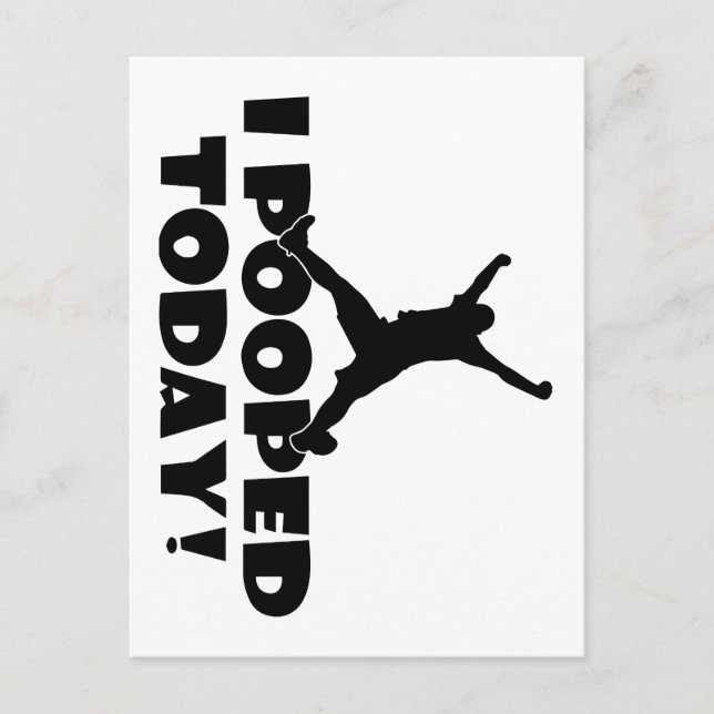 I DAG POOPED Humous Funny Joke Gift Present Vykort (Framsida)