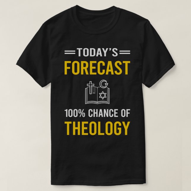 I dag prognostiserar teologen teologen teolog t shirt (Design framsida)