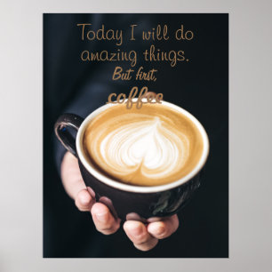 I dag ska jag göra Fantastisk Sak /lund kaffeoffer Poster