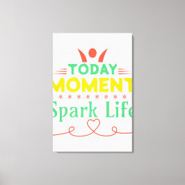 I dag, Spark Life Canvastryck