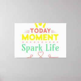 I dag, Spark Life Canvastryck