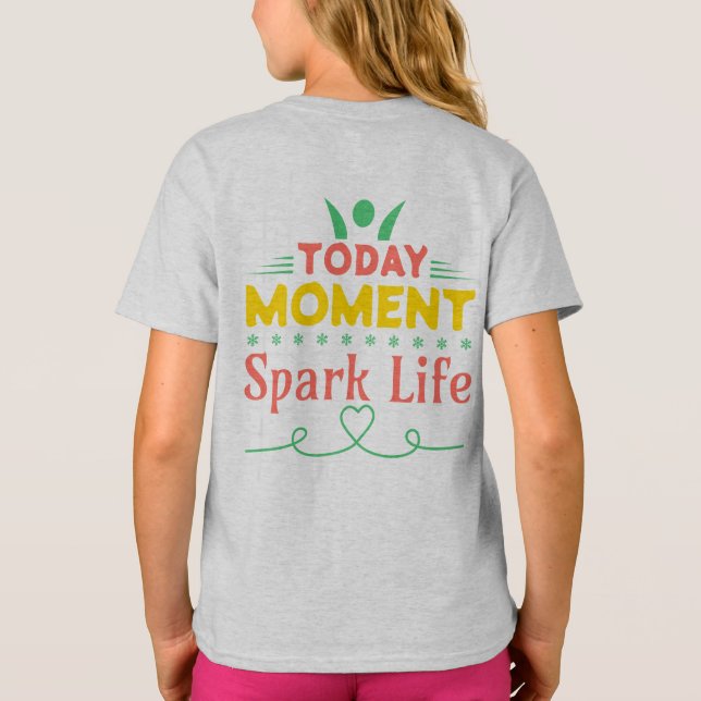 I dag, Spark Life T Shirt (Baksida)