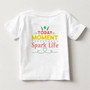 I dag, Spark Life T Shirt