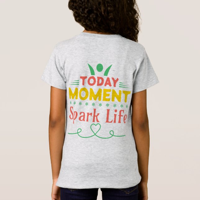 I dag, Spark Life T Shirt (Baksida)