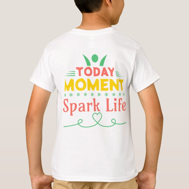 I dag, Spark Life T Shirt (Baksida)