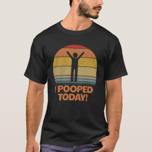I dag stoppade jag Toilet Humor Retro Women's T Shirt