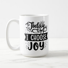 I dag väljer jag Joy - den inspirationerande kaffe Kaffemugg