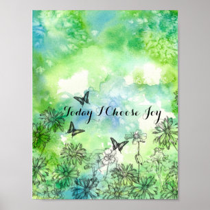 I dag väljer jag Joy Inspiration Positive Ord Poster