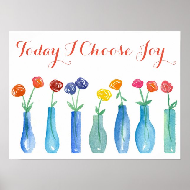 I dag väljer jag Joy Inspirational Positive Ord Poster (Framsidan)