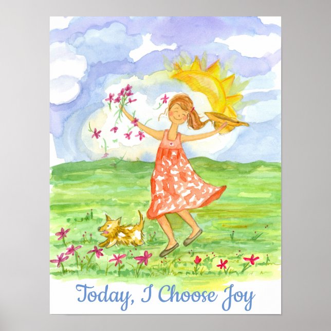 I dag väljer jag Joy Lycklig Girl Positive Ord Poster (Framsidan)