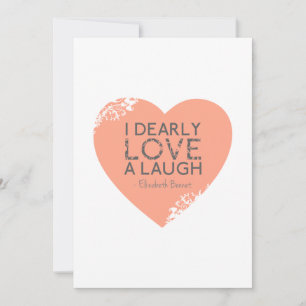 I Darly Kärlek A Laugh - Jane Austen Quote